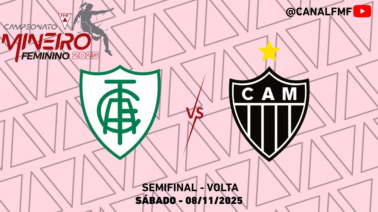 Am&eacute;rica X Atl&eacute;tico SAF - Mineiro Feminino 2025