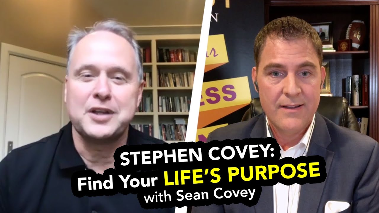 Stephen Covey: Find Your Life's Purpose