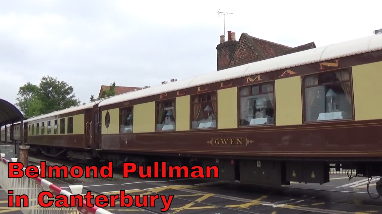 Belmond Pullman Express and other trains at St Dunstans crossing, Canterbury