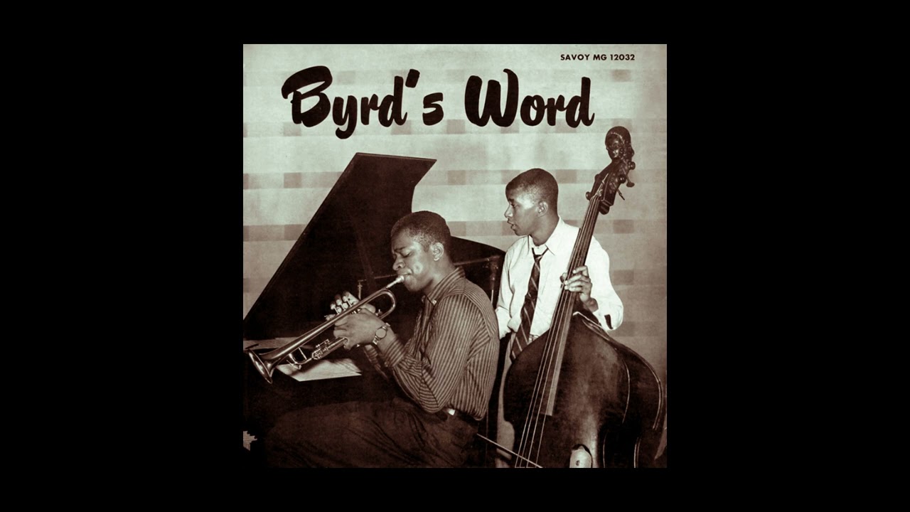 Donald Byrd &ndash; Byrd's Word -1956 (FULL ALBUM)