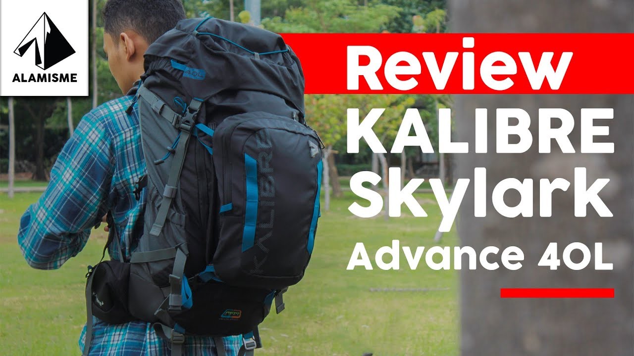 Kalibre Skylark Advance 40L REVIEW (2021)