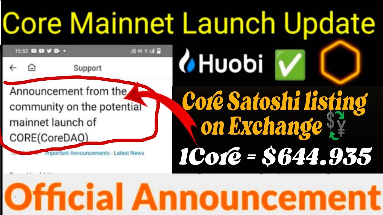 Big News🎉 | Core Mainnet Launch news 🤯 Core Dao Listing on Huobi Exchange 😱|1Core=$644.935🤑🎉#bitcoin