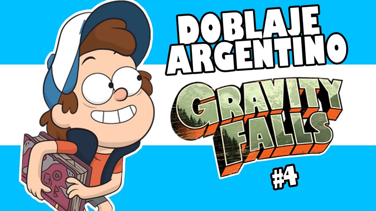 DOBLAJE ARGENTINO GRAVITY FALLS #4