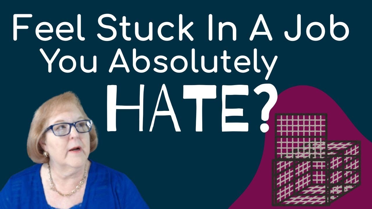 Fears That Keep You Stuck In A Job You Hate