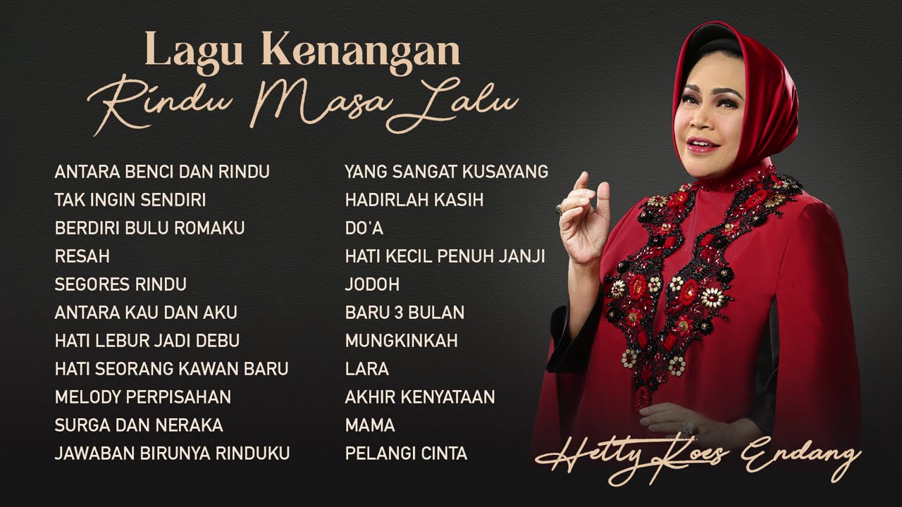 Hetty Koes Endang - Album Lagu Kenangan Rindu Masa Lalu | Audio HQ