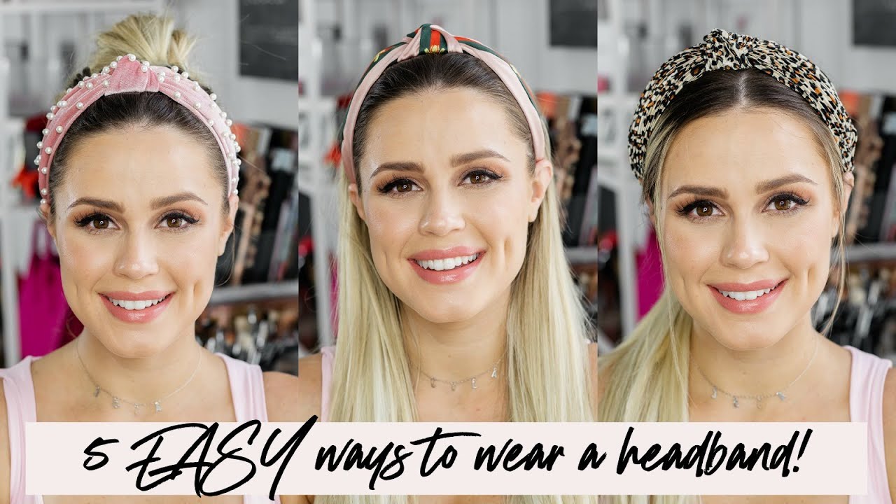 5 SUPER Easy Ways to Style a Headband!
