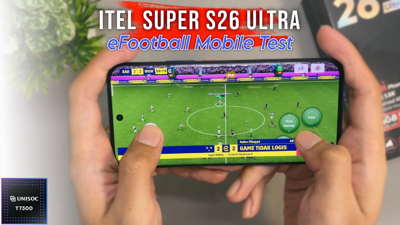 Игровой тест Itel S26 Ultra Unisoc T7300 eFootball Mobile 2026