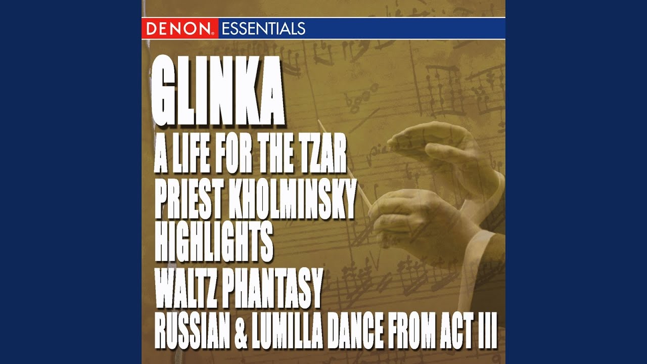 A Life for the Tzar, Opera: Chorus: Part IV