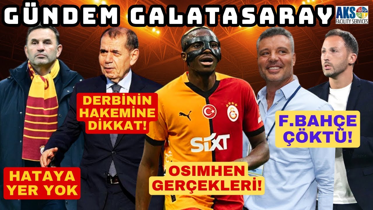 GALATASARAY'IN BEŞİKTAŞ PLANI | DURSUN ÖZBEK'E HAKEM UYARISI | FENERBAHÇE DAĞILDI | OSIMHEN GERÇEĞİ!