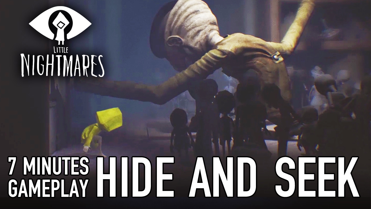 Little Nightmares - PS4/XB1/PC - Hide and Seek (7 minutes of Gameplay)