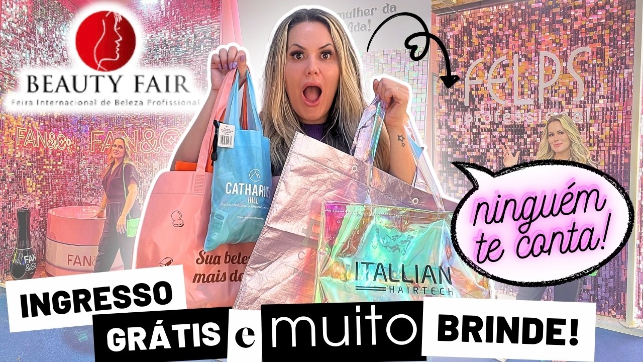 🚨 Beauty Fair de GRAÇA! Descubra como entrar em dia ESPECIAL e ganhar muitos BRINDES { CONTA MAIS }