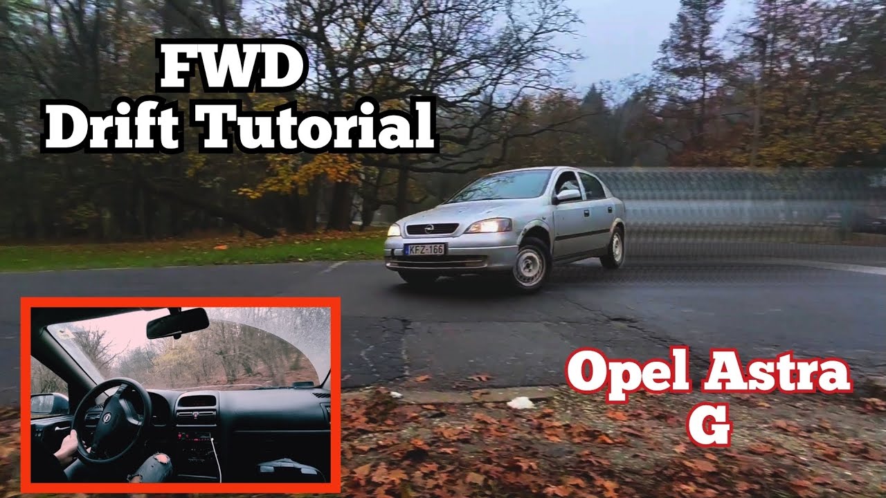 How to Drift a fwd car Tutorial, with an Opel Astra G
