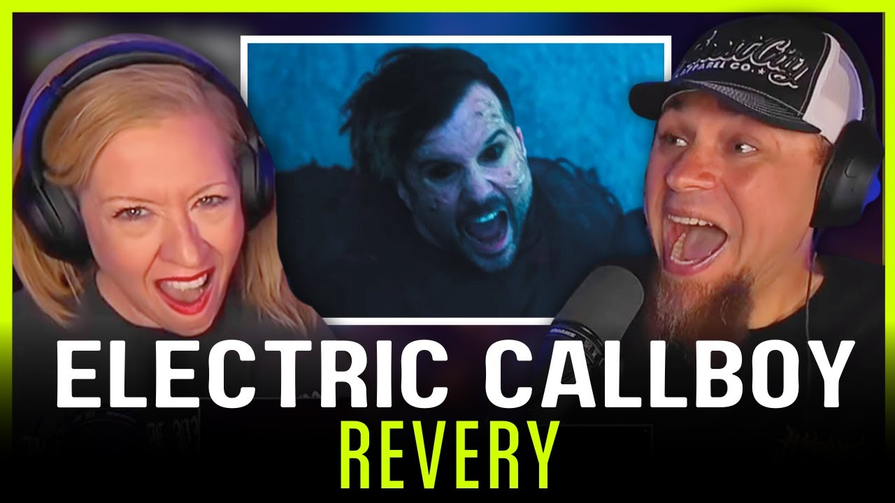 'Revery' Isn’t a Banger… Until It IS – Electric Callboy Reaction
