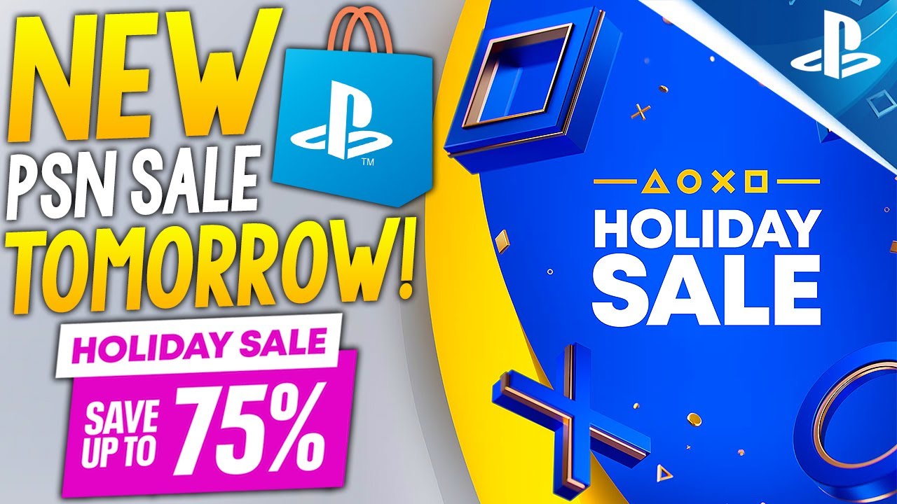 HUGE PSN Holiday Sale 2025 TOMORROW - Thousands of PS5/PS4 DEALS + GREAT PlayStation Game Deals NOW!