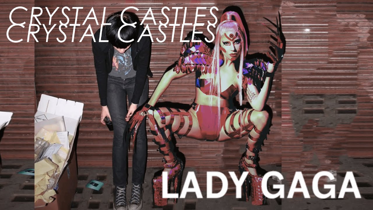 Lady Gaga + Crystal Castles – 911 (Courtship Dating Remix)