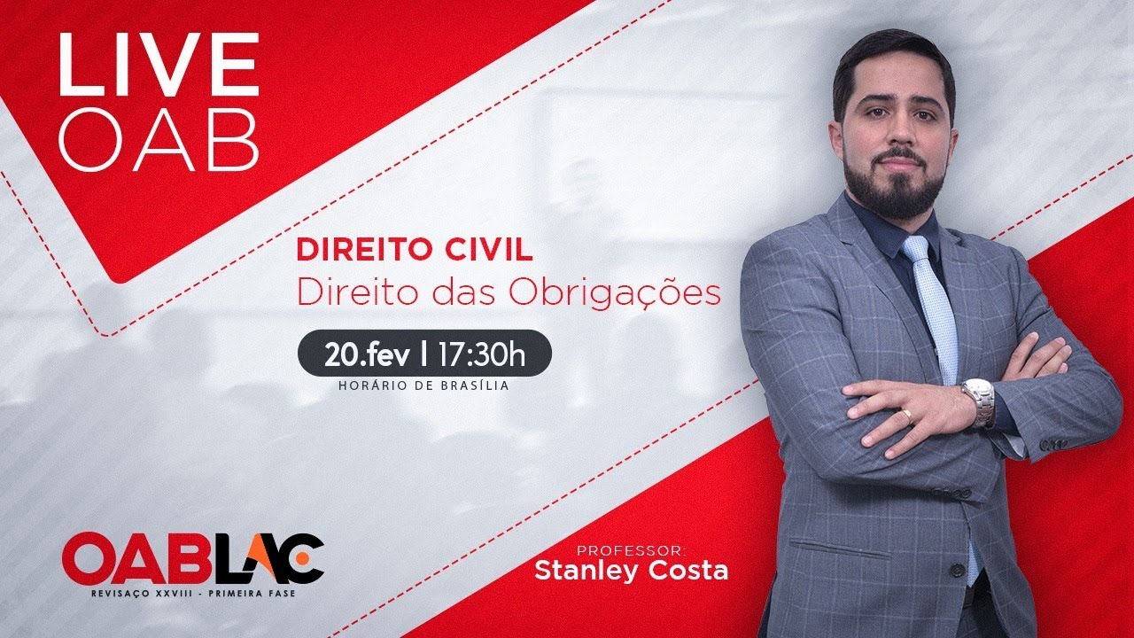 OAB - Direito Civil - Direito das Obriga&ccedil;&otilde;es  - Prof.Stanley Costa