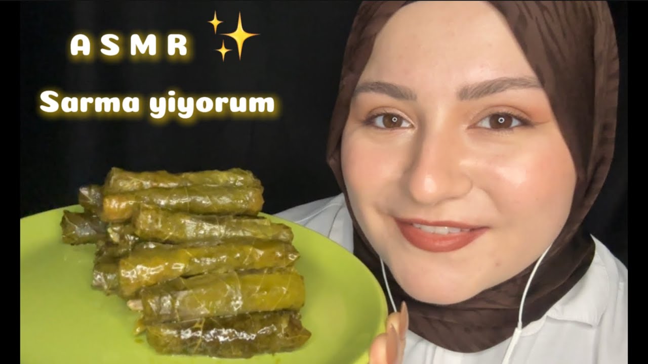 ASMR Sarma Yiyorum 🍃 | Rahatlatıcı Yemek Sesleri 🫠