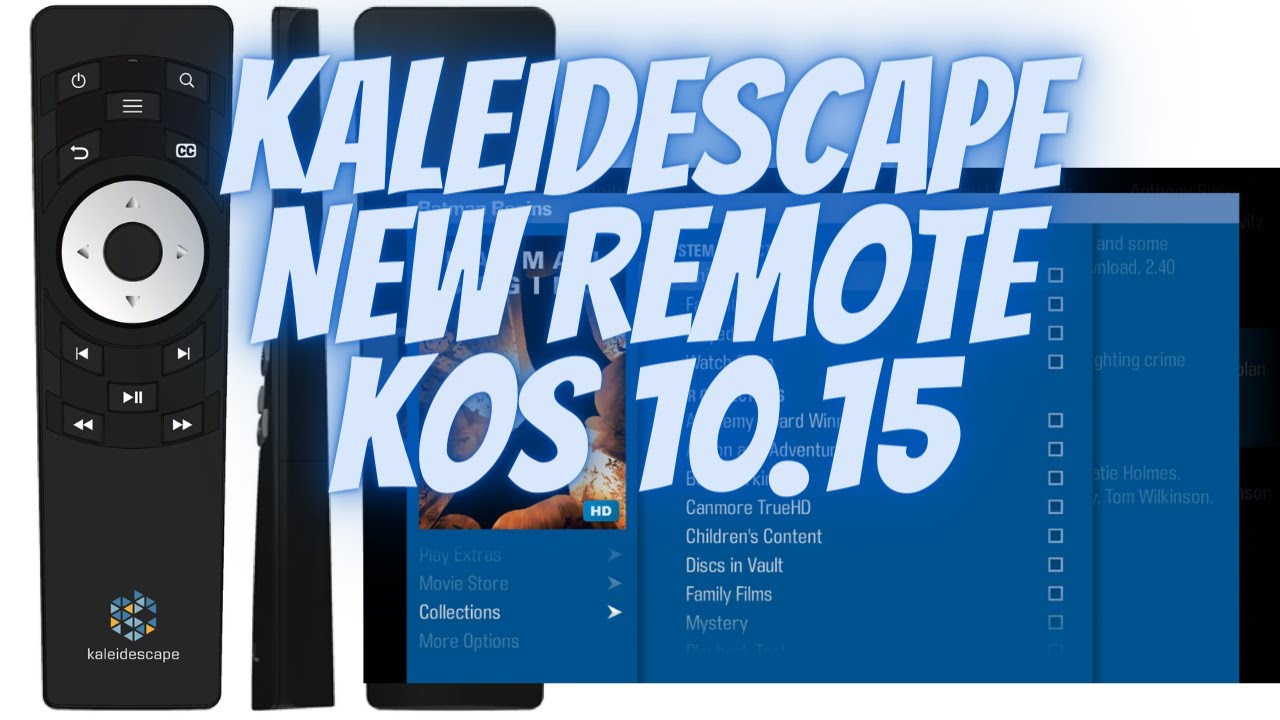 Kaleidescape kOS v10.15 & New Remote Control for Strato Players