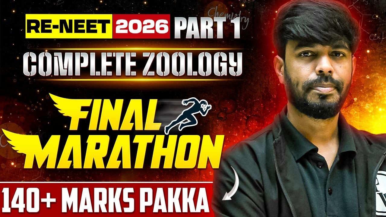 🔥 RE-NEET 2026 Complete Zoology Final Marathon | 140+ Marks Pakka 💯 | Last Revision