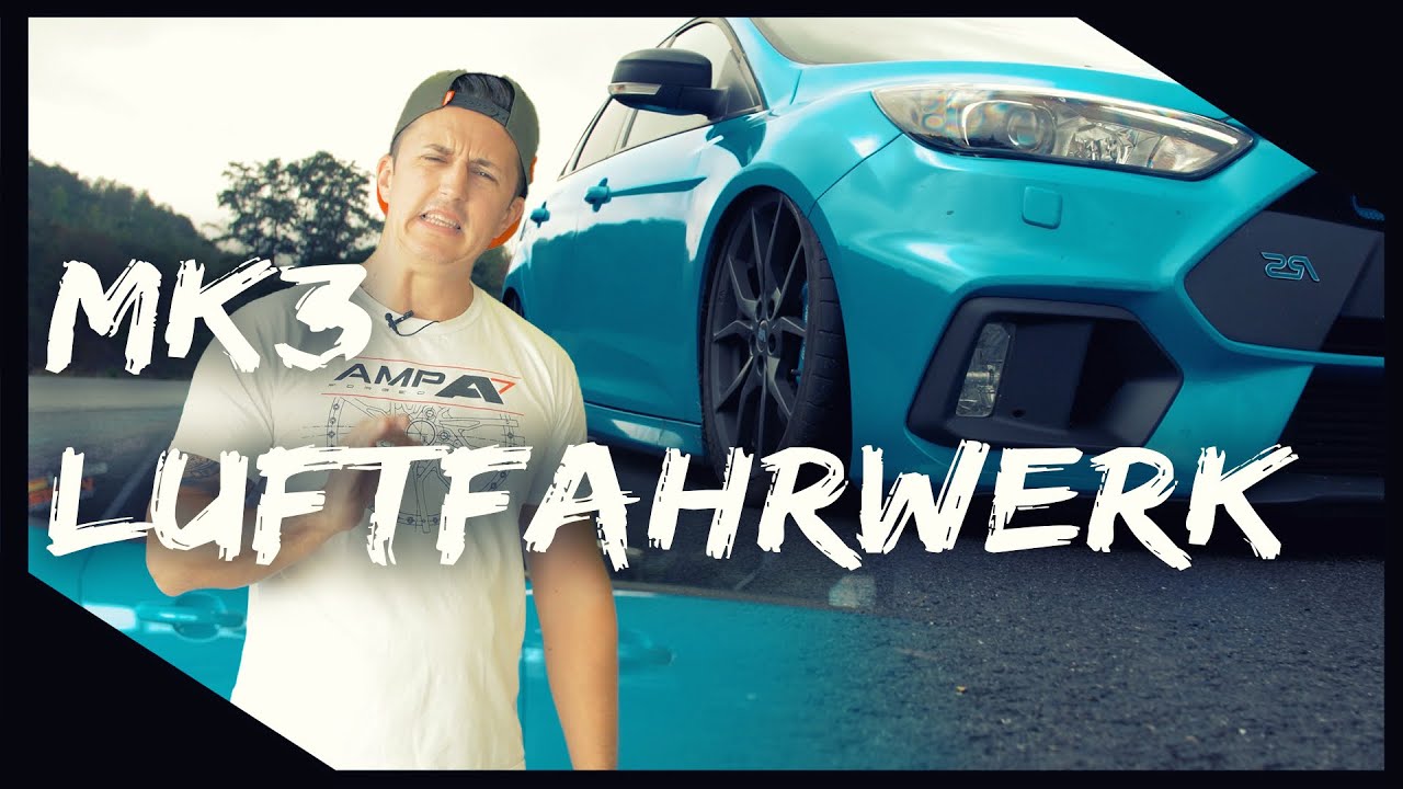 Ford Focus RS MK3 Luftfahrwerk Airlift 3P Steuerung Simon MotorSport