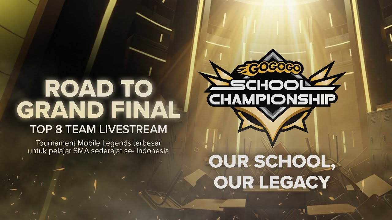 Road to Final GOGOGO School Championship : Top 8 team livestream