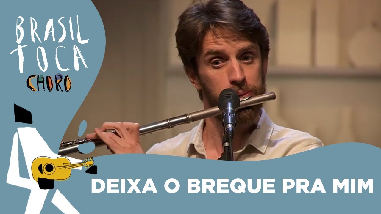 Deixa o breque pra mim | Flauta