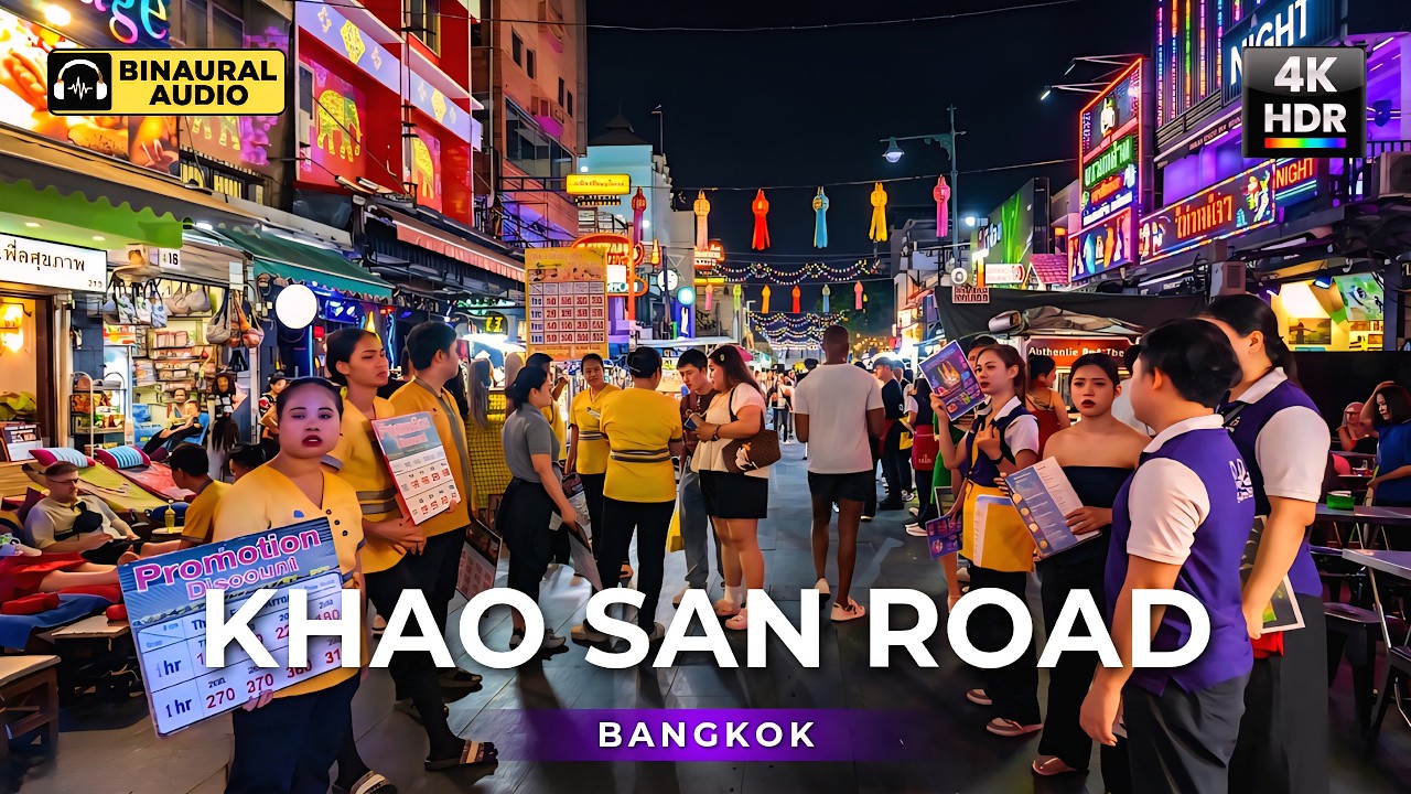 Khaosan Road Bangkok 🇹🇭 Tourist Nightlife | 4K HDR &bull; Binaural Audio 🎧