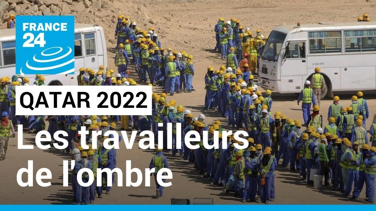 Qatar  : les travailleurs de l'ombre • FRANCE 24
