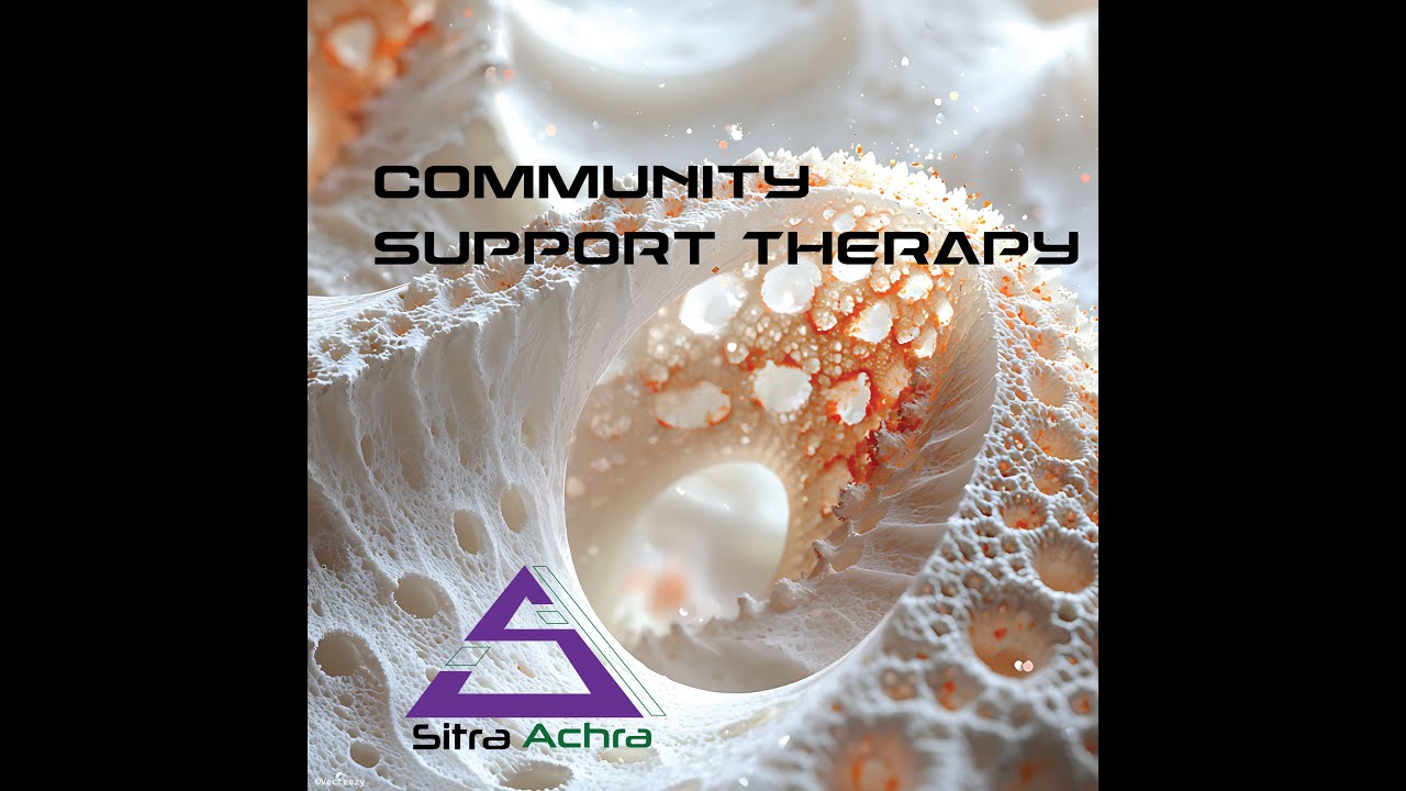 Sitra Achra   Community Support Therapy