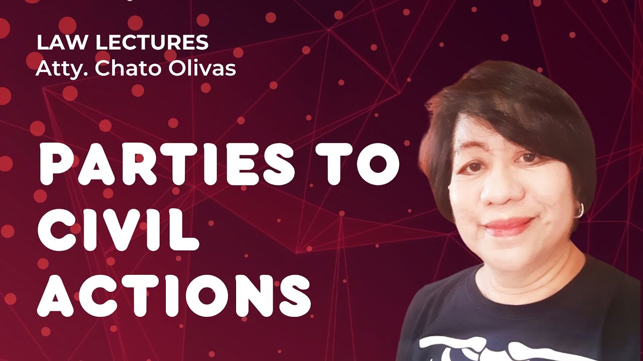 [Civil Procedure] Parties to  civil actions under Philippine civil procedure - Rule 3 (Video31)