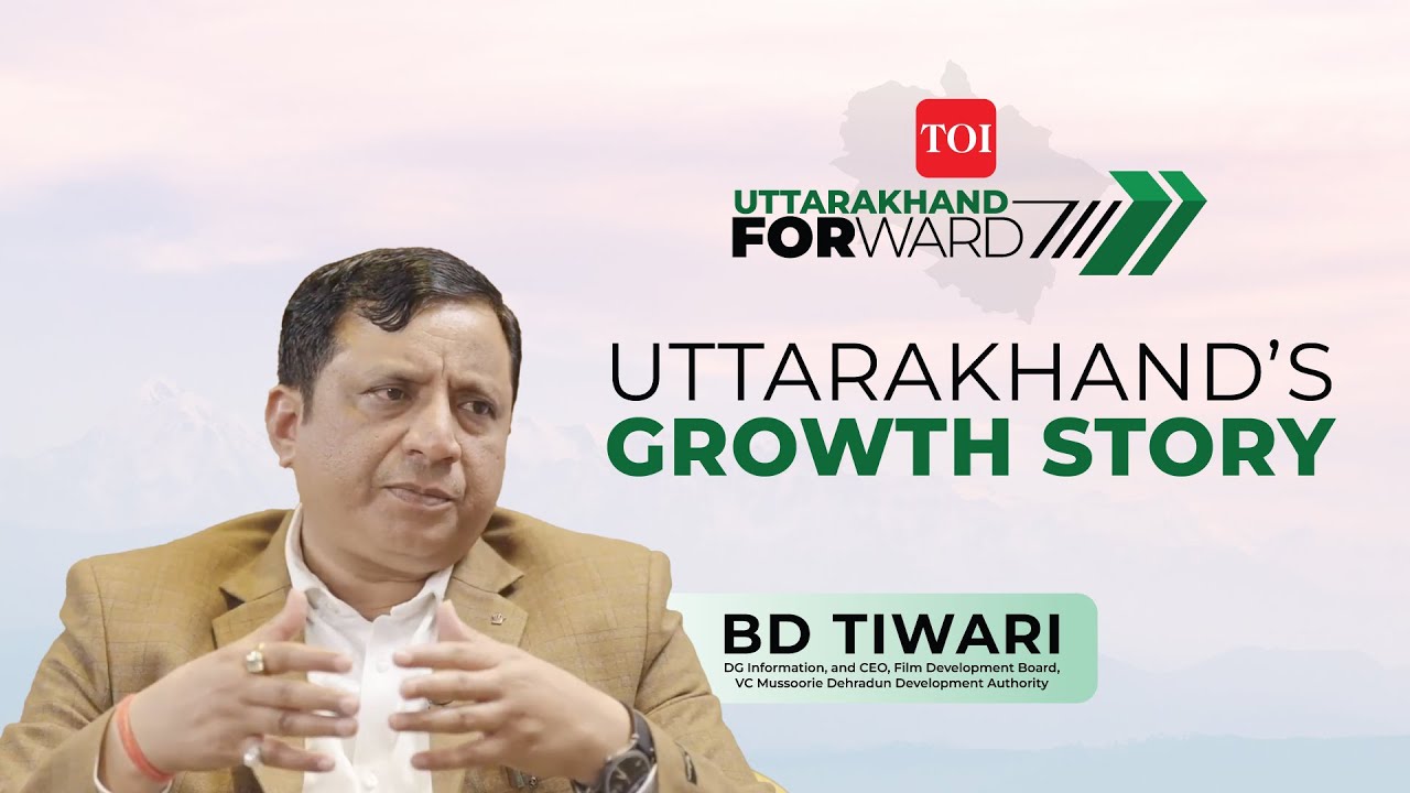 Uttarakhand Forward | BD Tiwari on how Uttarakhand drives development with sustainability
