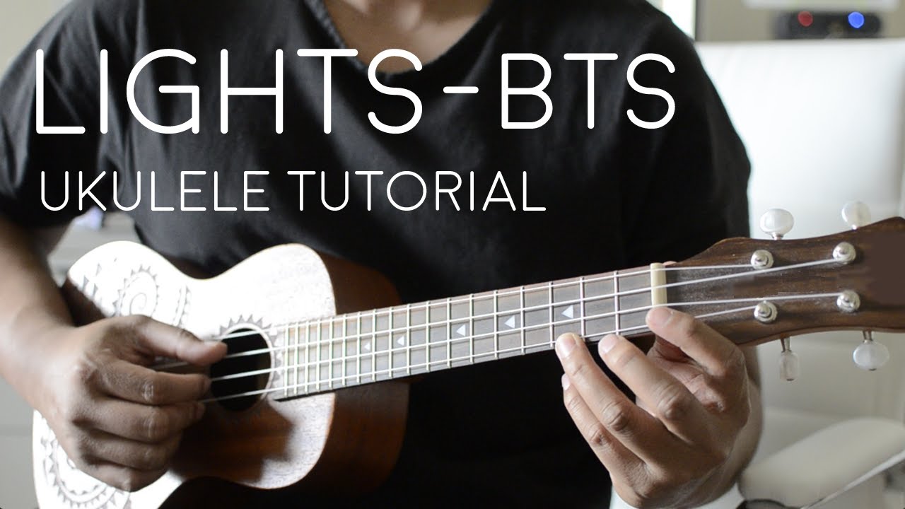 Lights by BTS - Ukulele Tutorial