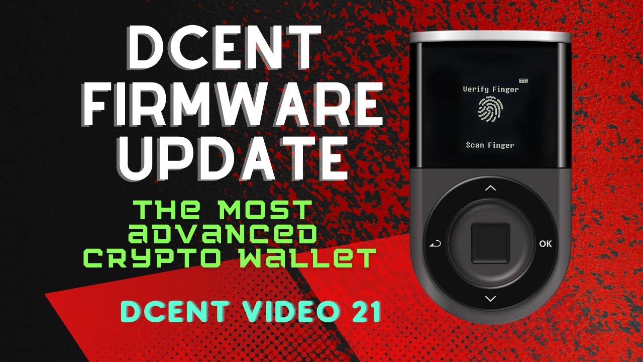 DCENT Wallet Firmware Update # Dcent Update