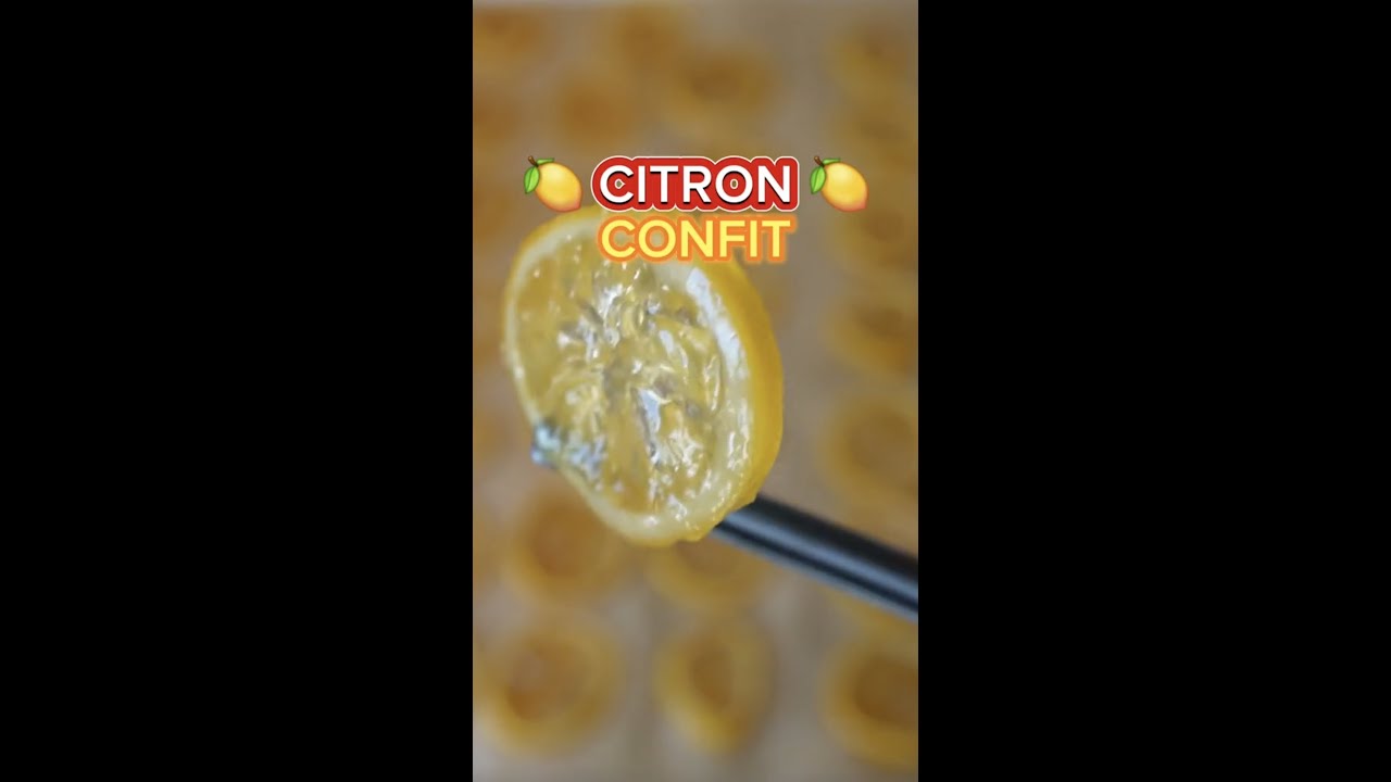 RECETTE 🍋 Citron CONFIT 👨‍🍳