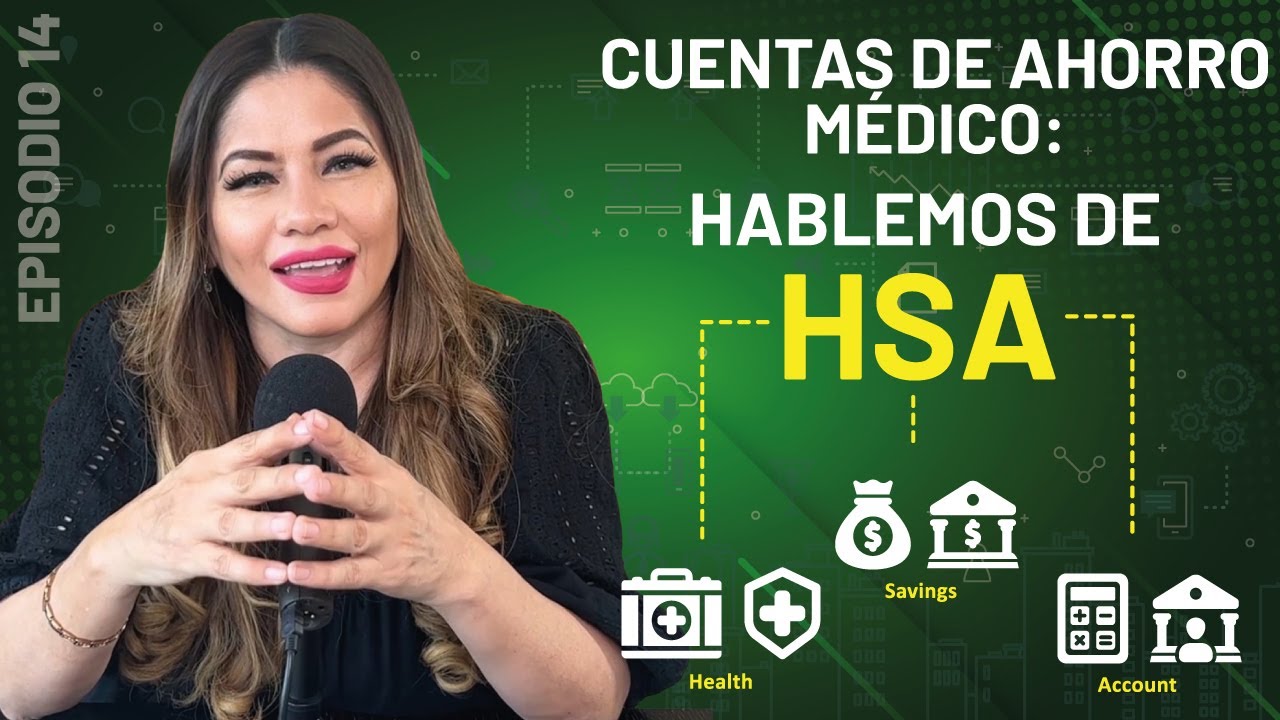 Medical Savings Accounts: Let's talk about HSA
