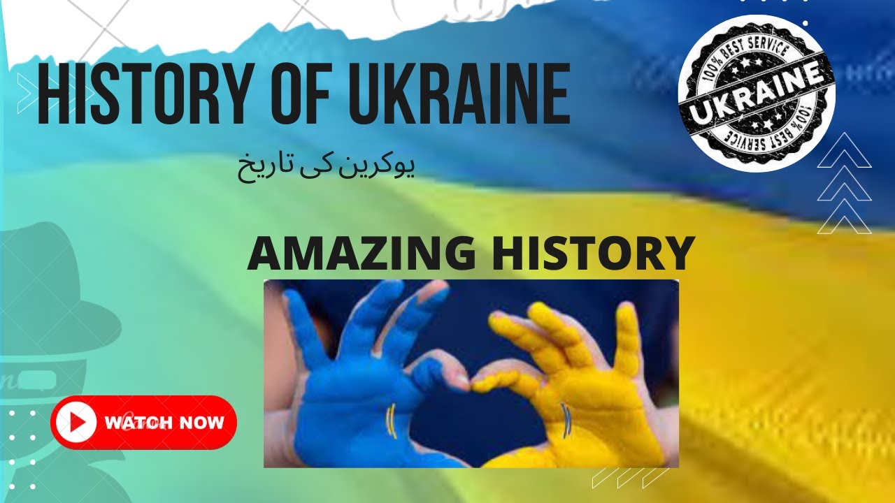 History Of Ukraine | Full History And Documentary About Ukraine In Urdu & Hindi | یوکرائن کی سیر