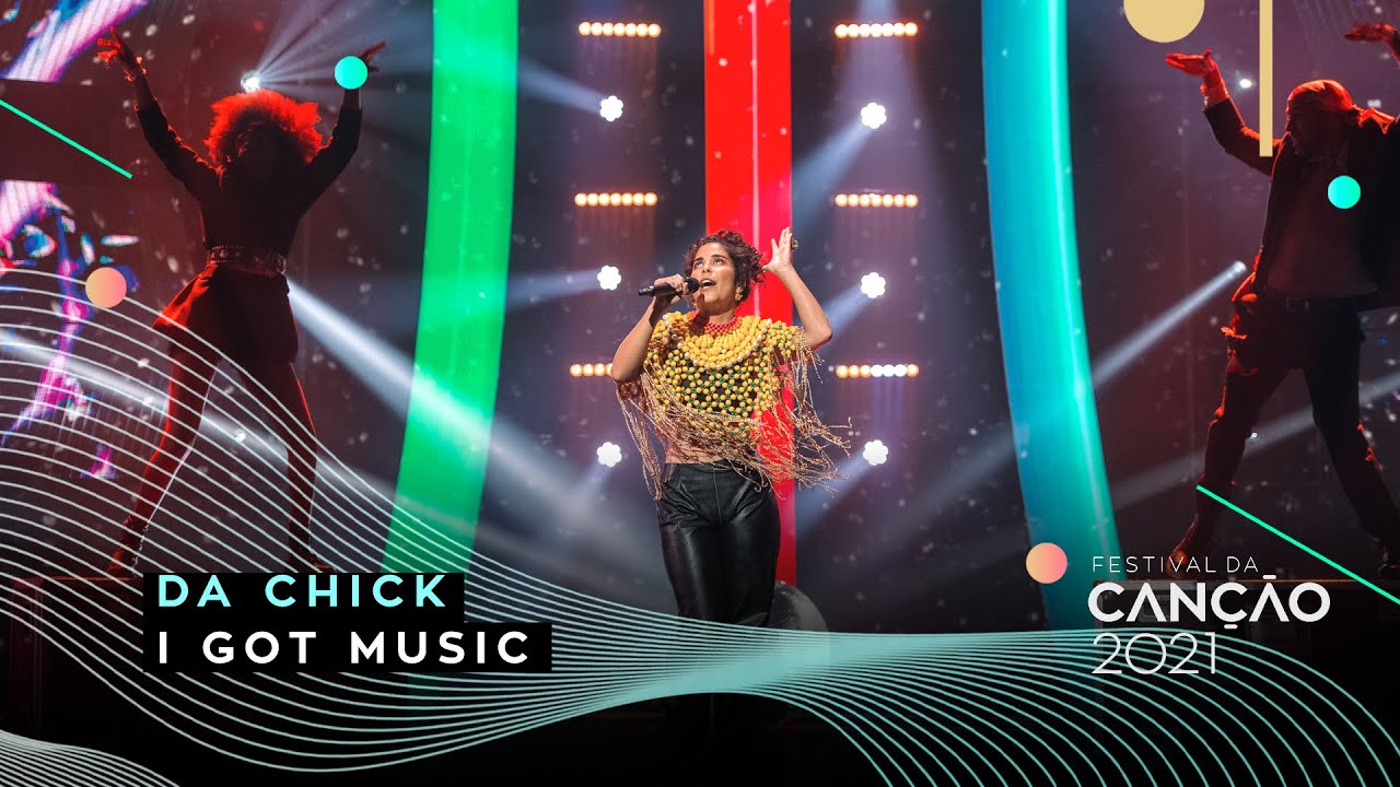 Da Chick &ndash; I Got Music | 2.&ordf; Semifinal | Festival da Can&ccedil;&atilde;o 2021