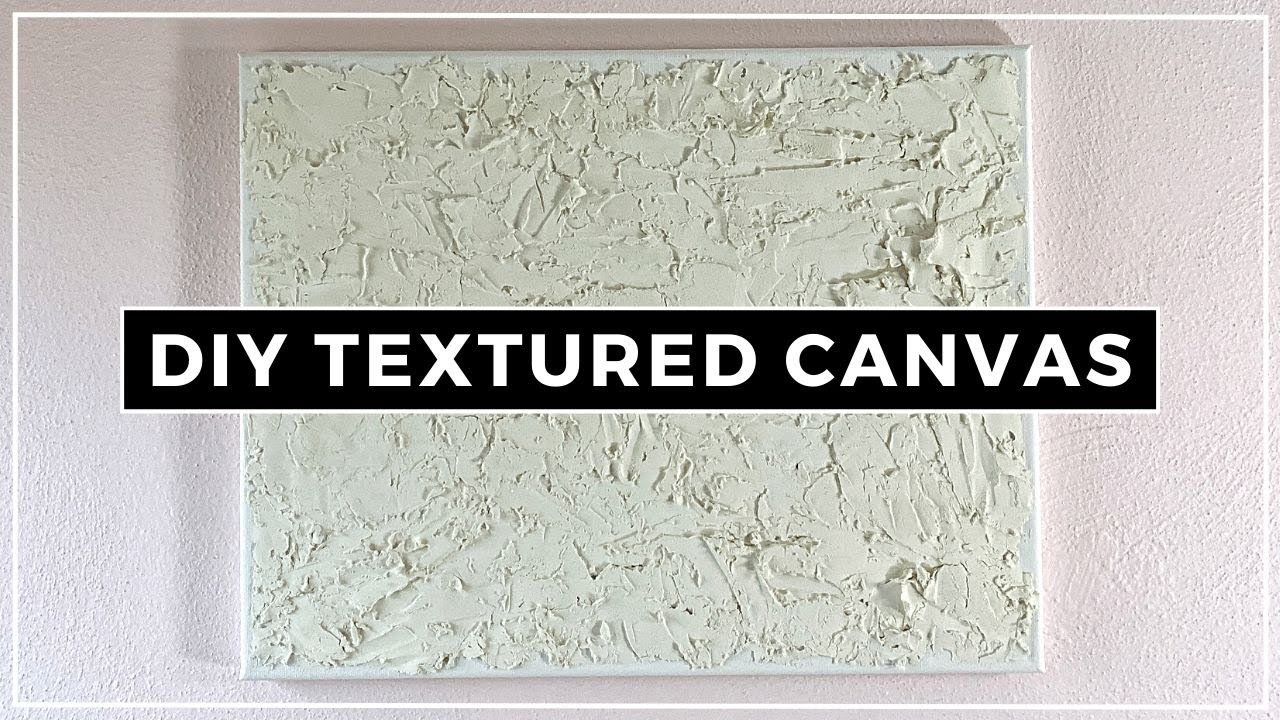 Easy DIY Textured Canvas Wall Art Using Spackling