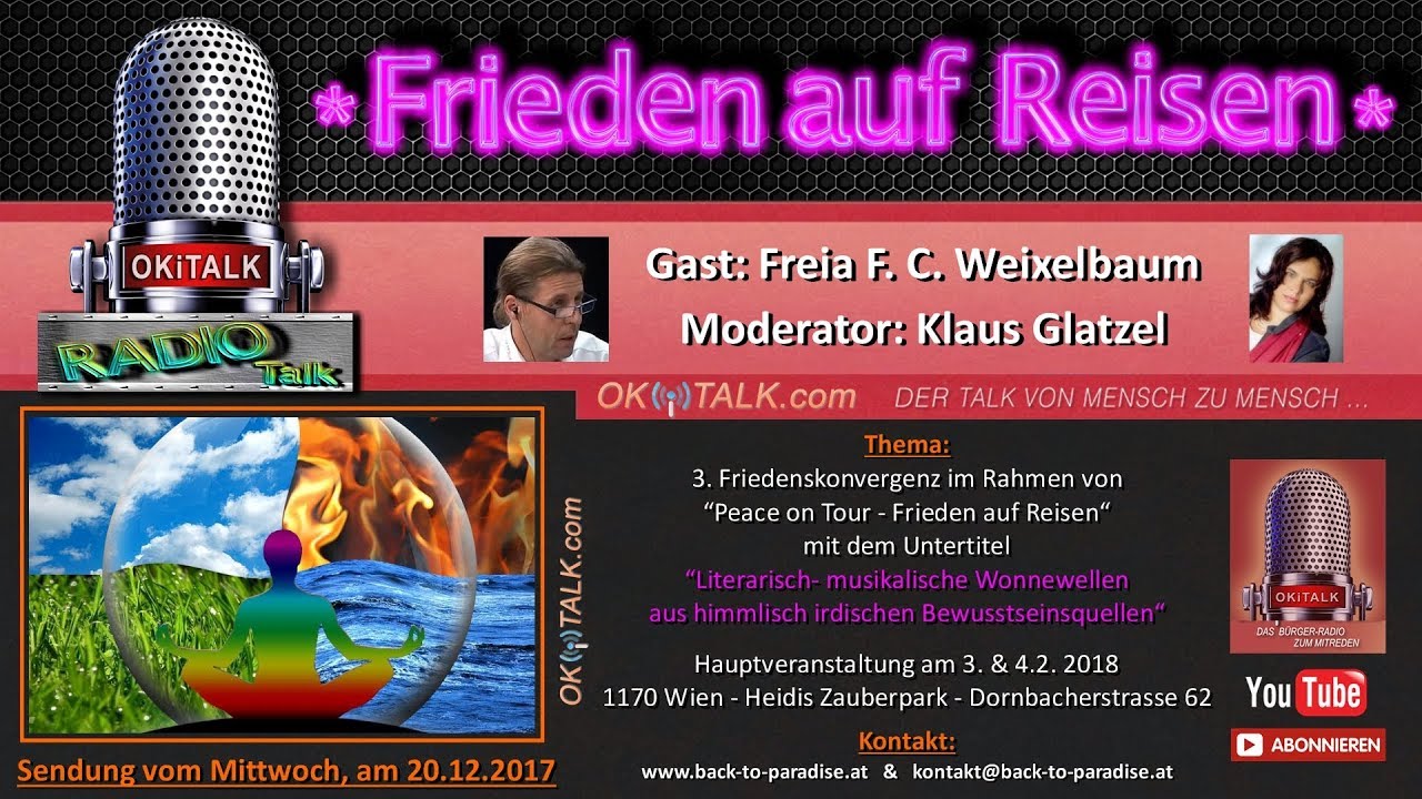 Freia Andara und die 3. Friedenskonvergenz im gespr&auml;ch mit Klaus Glatzel - OKITALK