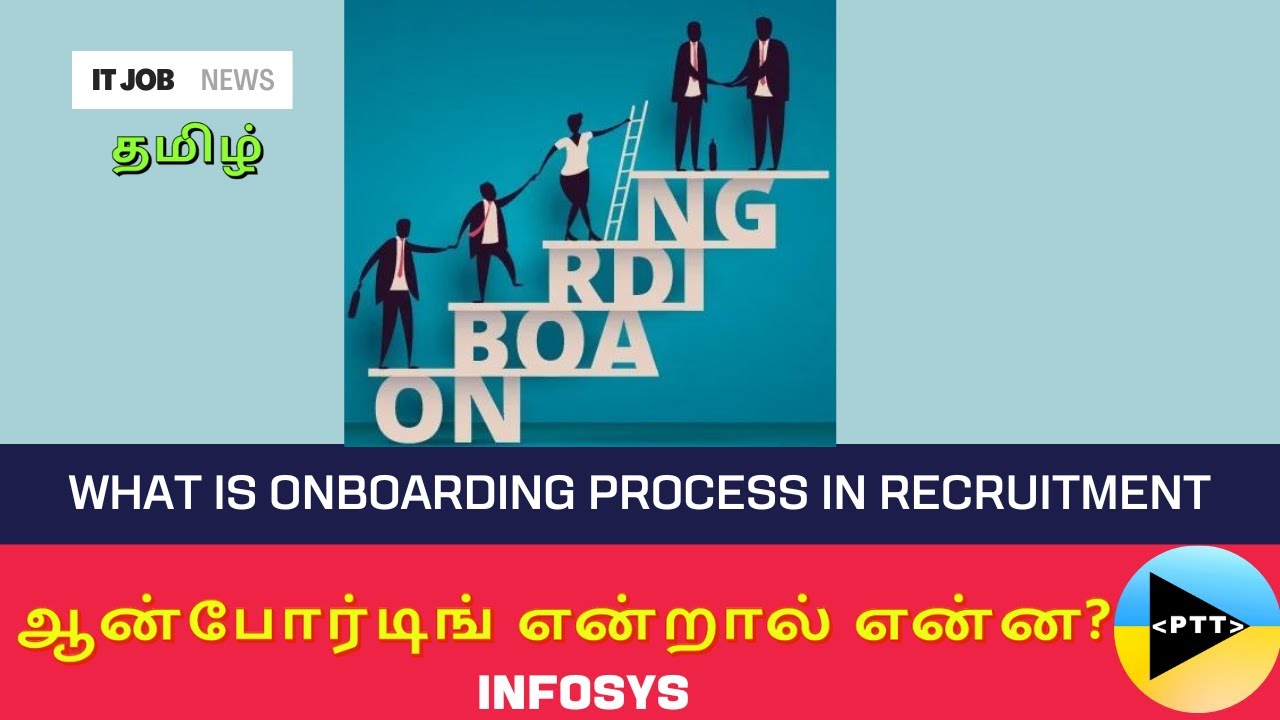 தமிழில்| What is ONBOARDING PROCESS? in IT JOBS | IT NEWS in Tamil | JOB INTERVIEW TIPS