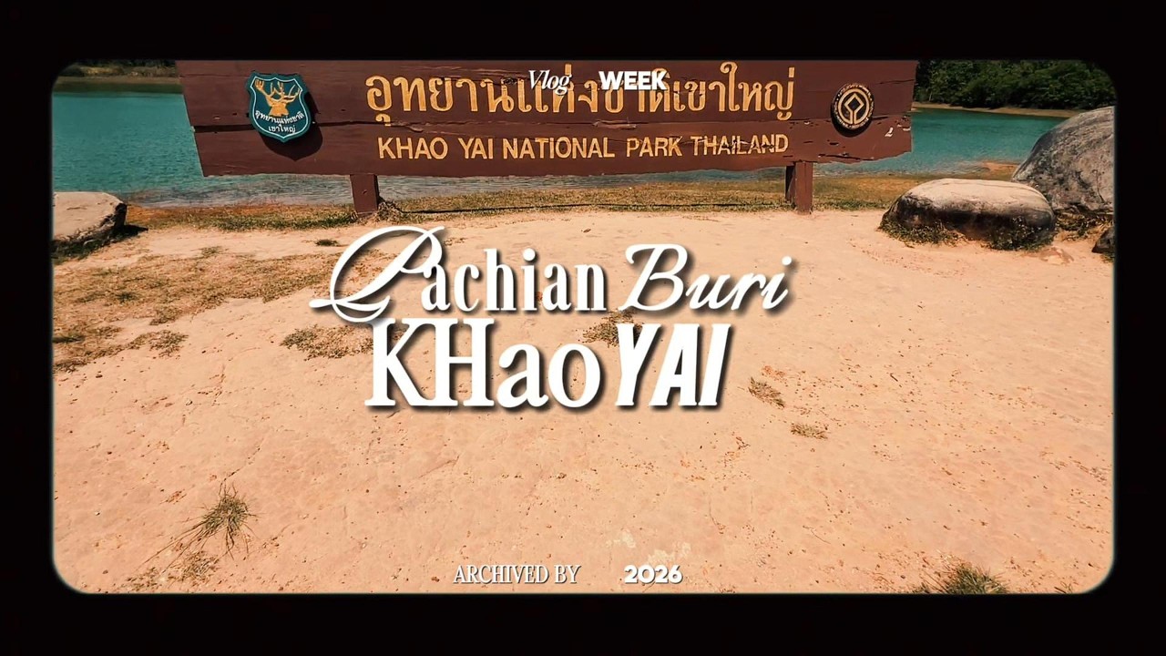 khao yai vlog -ส่งงานจารเคิ้ปป