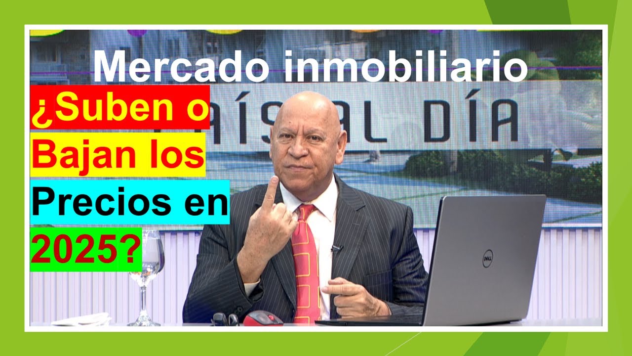Mercado Inmobiliario en Rep&uacute;blica Dominicana 2025: Precios, Retos y Oportunidades 1 de 4