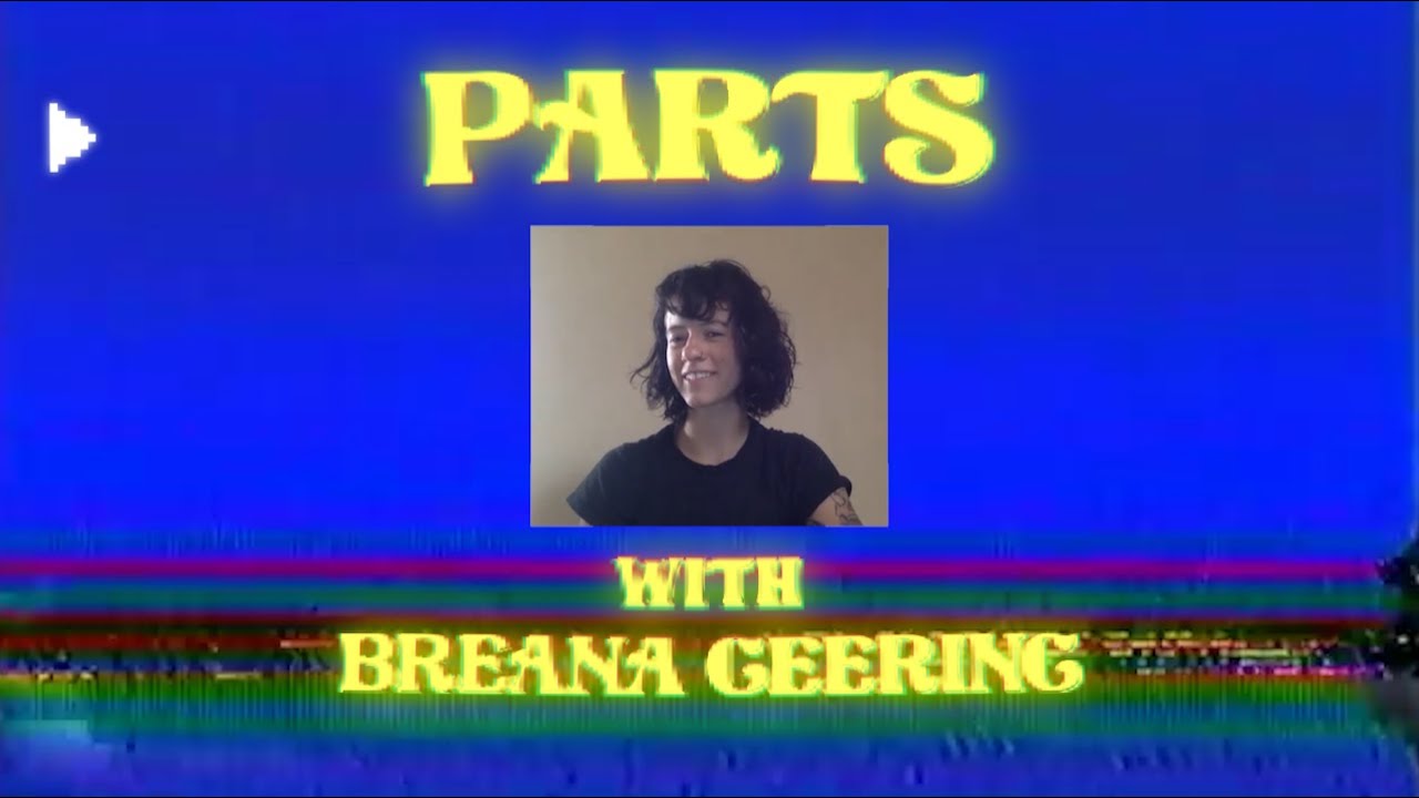 Parts with Breana Geering