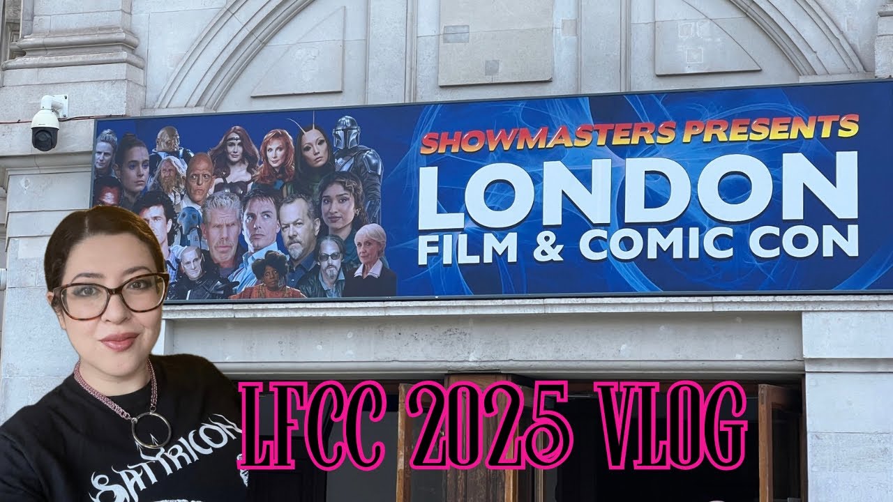 London Film and Comic Con 2025 Vlog || Smaller than usual, did we enjoy it? 