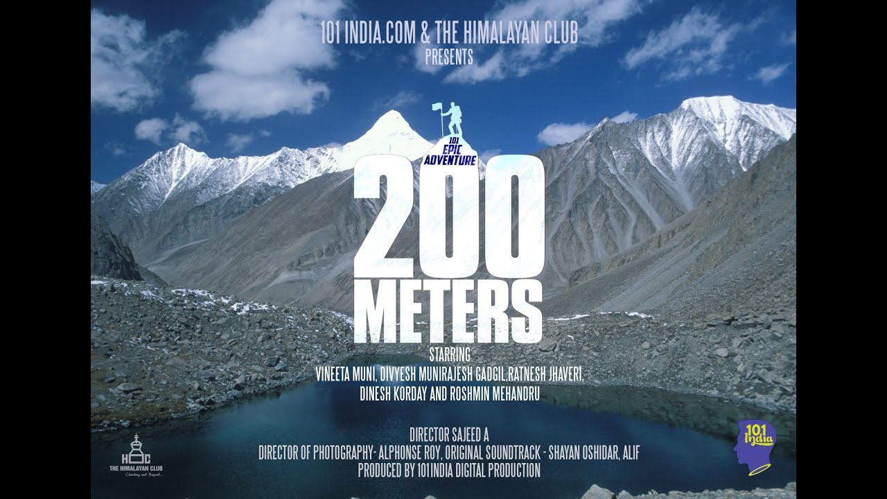 200 Meters | An  Exploratory Mountaineering Expedition in the Eastern Karakoram