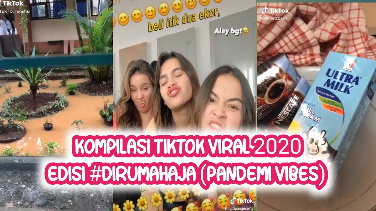 NOSTALGIA TIKTOK VIRAL PANDEMI 2020 | #dirumahaja
