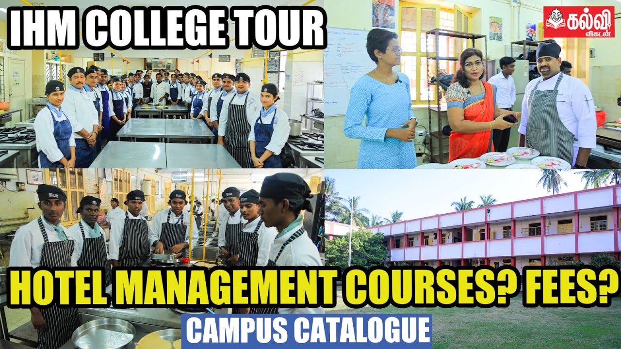 What are all the Govt Offered Hotel Management Courses? | IHM College Tour | Campus Catalogue