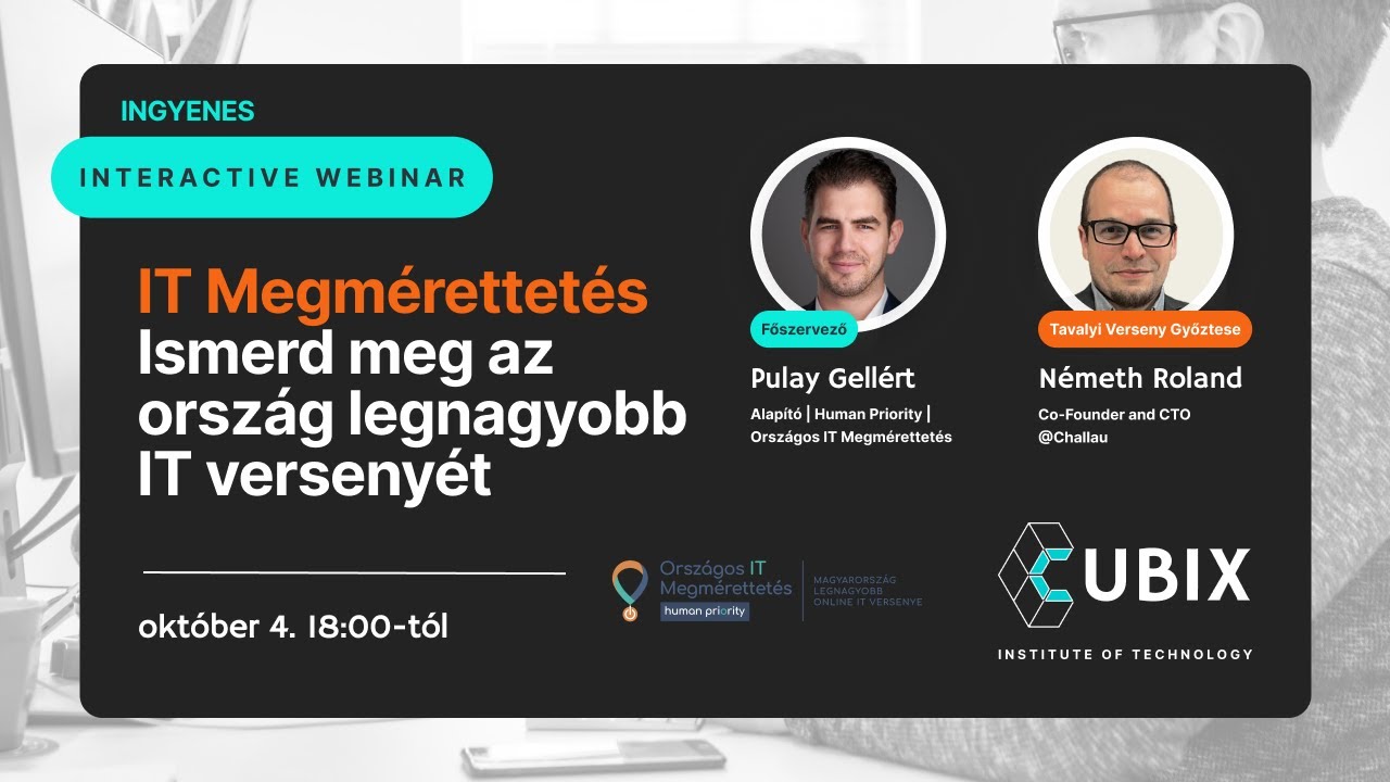 IT Megmérettetés - Ismerd meg az ország legnagyobb IT versenyét