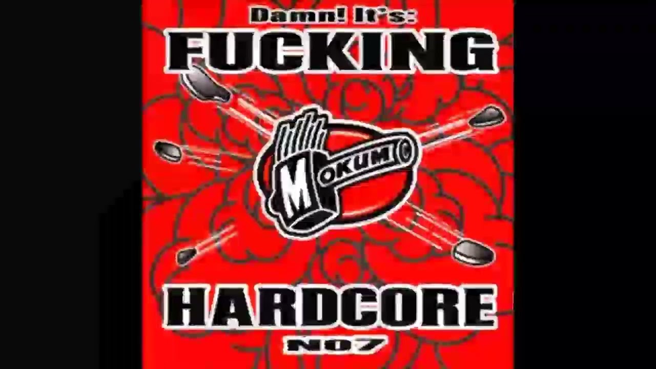 F**king Hardcore Pt.7 CD1 (Mokum Records 1997)