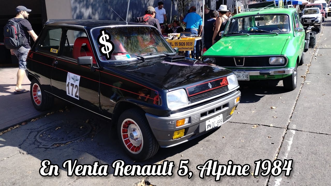 En Venta Renault 5, conversión Alpine 1984. Renault 12 Guayin 1978. Bazar de la Carcacha.